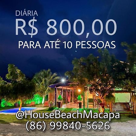 House Beach Macapa - Praia De Macapa Exteriör bild